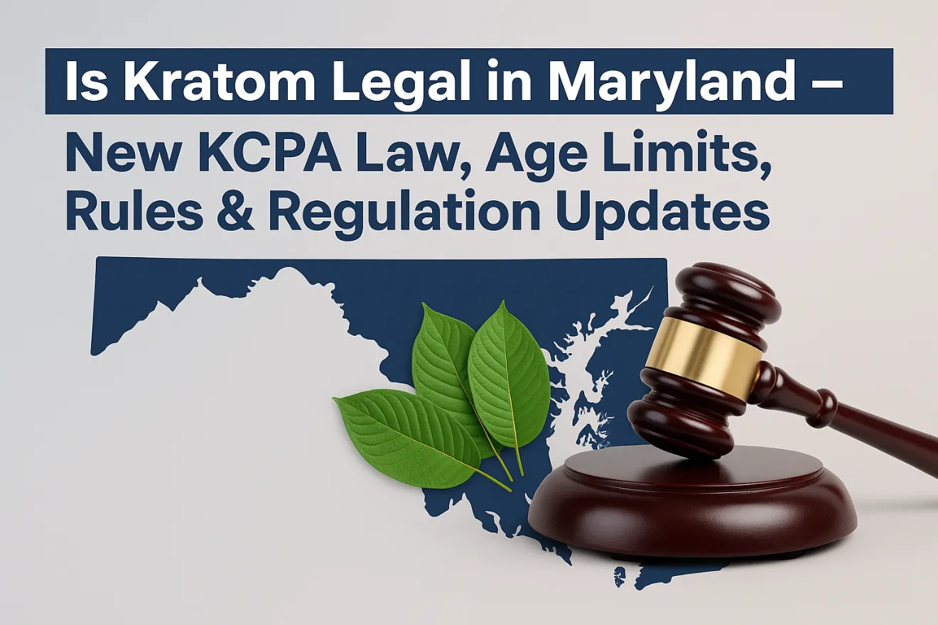 Is Kratom Legal in Maryland